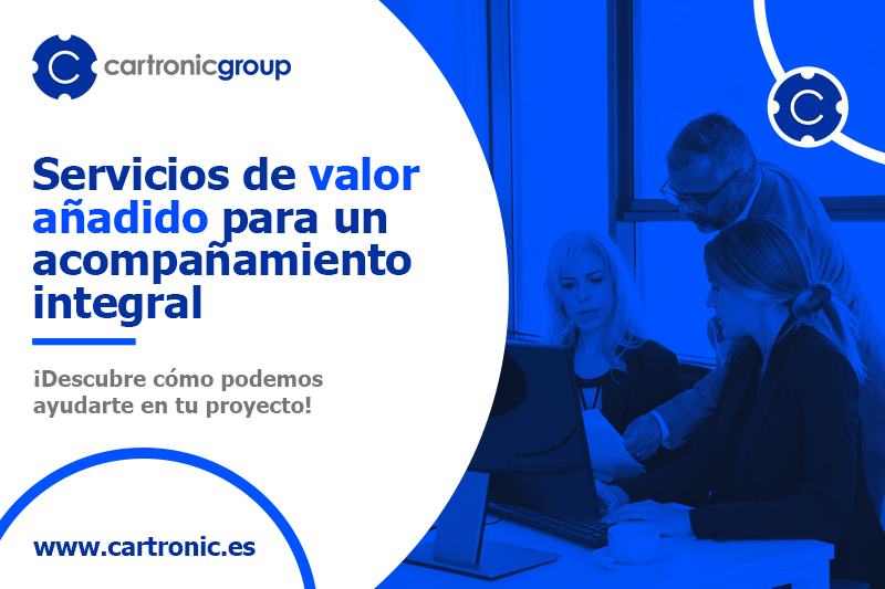 Cartronic Group, servicios de valor añadido para un acompañamiento integral en proyectos.
