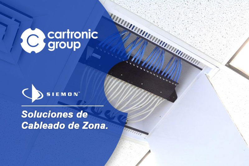 Soluciones de cableado de zona Siemon, flexibilidad y eficiencia para edificios inteligentes