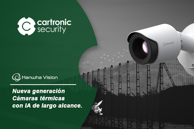 Hanwha Vision, nueva generación de cámaras térmicas QVGA con IA para una vigilancia perimetral más inteligente y fiable
