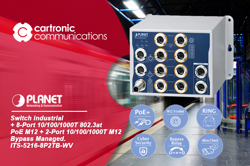 Switch industrial Planet Networking ITS-5216-8P2TB-WV, robustez, inteligencia y continuidad para redes críticas